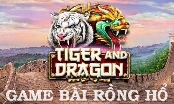 Cách chơi game Rồng Hổ C54 luôn thắng