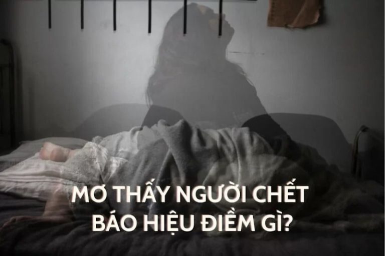 Mơ Thấy Người Chết – Giải Mã Giấc Mơ Và Dự Đoán Số Xổ C54