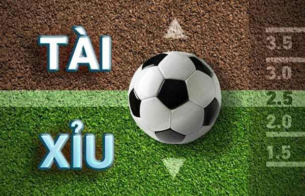 Tài xỉu bóng đá là gì